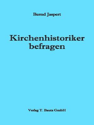 cover image of Kirchenhistoriker befragen